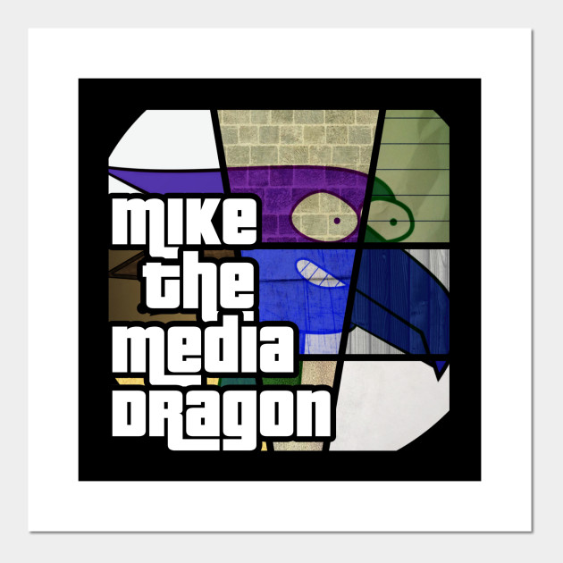 Mike the Media Dragon - Grand Theft Auto Edition